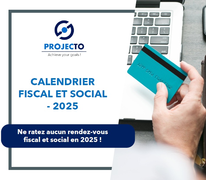 Calendrier fiscal et social - 2025